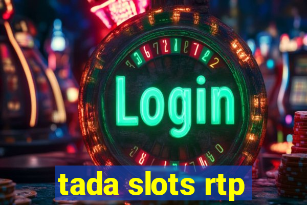 tada slots rtp